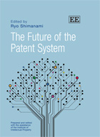 『The Future of the Patent System』