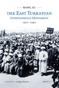 The East Turkestan Independence Moment
